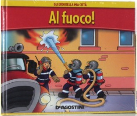 Al fuoco!