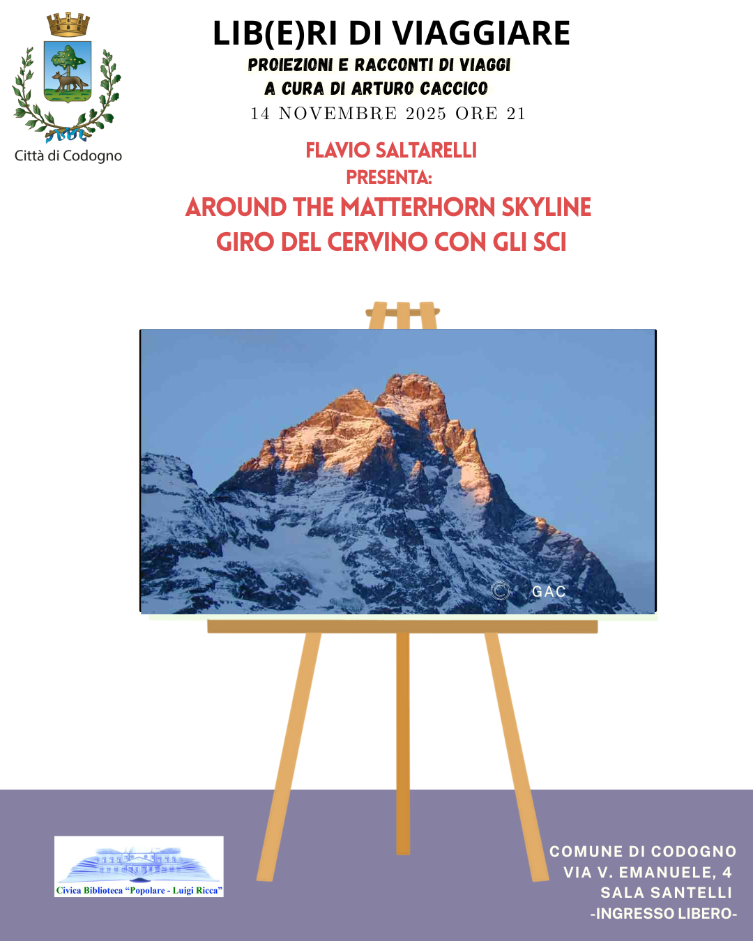 LIB(E)RI DI VIAGGIARE: GIRO DEL CERVINO CON GLI SCI